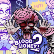 BloodMoney 2: Psychological Consciousness Simulation Horror - Play on the-freakcircus.com