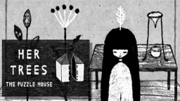 Her Trees: The Puzzle House - Suggested Game on the-freakcircus.com