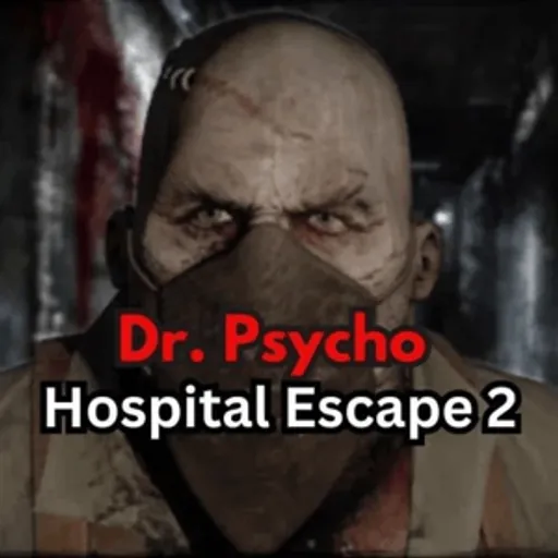 Dr. Psycho: Hospital Escape 2 - Play on the-freakcircus.com